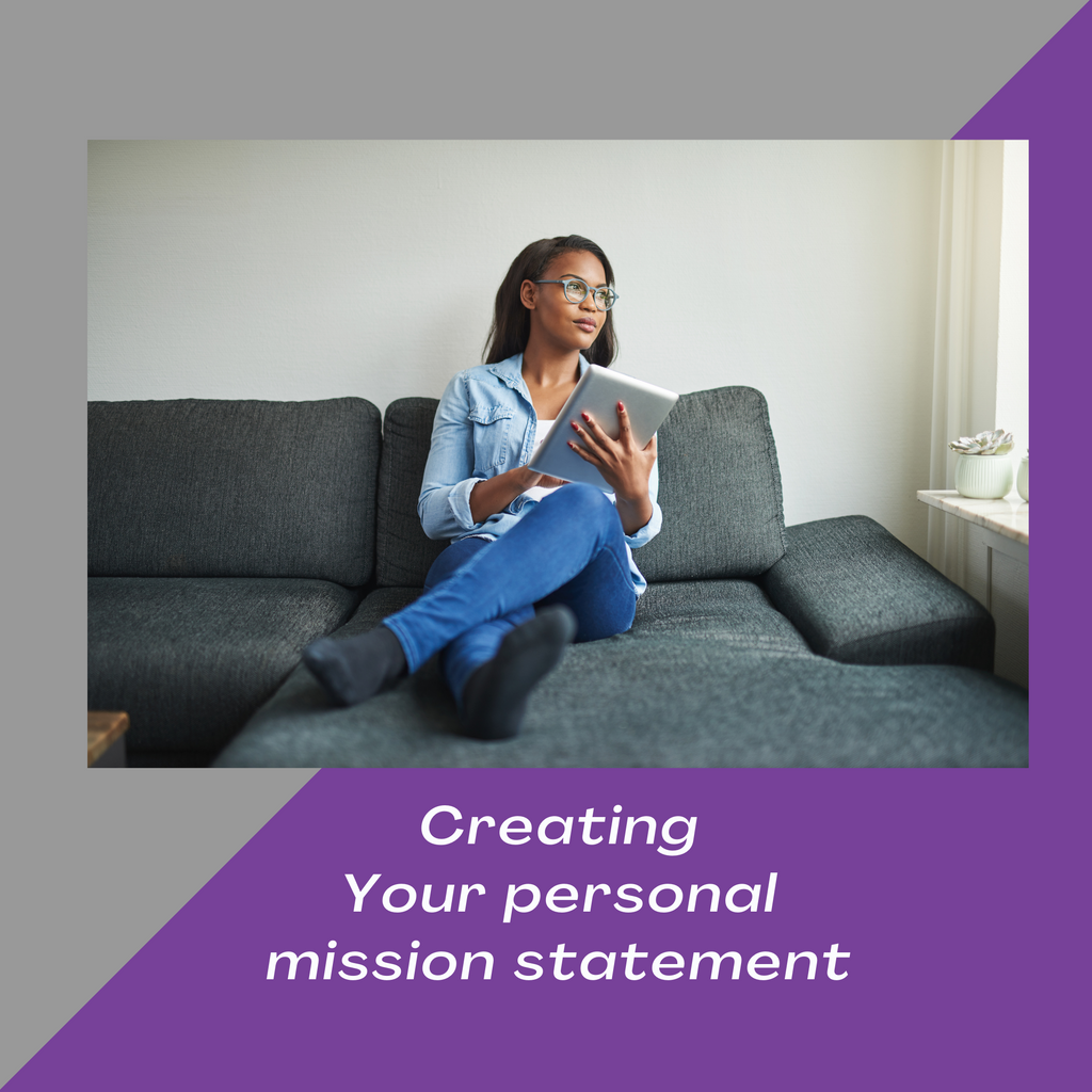 Creating your personal mission statement